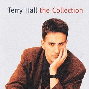 Terry Hall: The Collection by The Colourfield