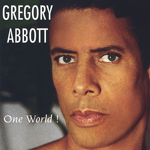 One World! by Gregory Abbott