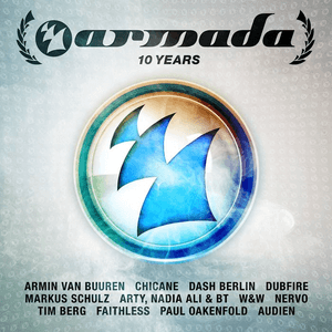 10 Years Armada by Tim Berg