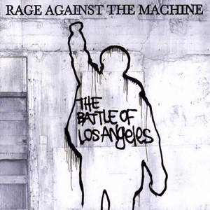Battle of Los Angeles by Rage Against the Machine