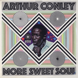 More Sweet Soul by Arthur Conley