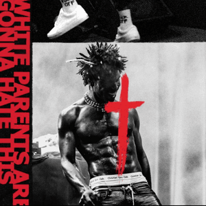 White Parents Are Gonna Hate This by SAINt JHN