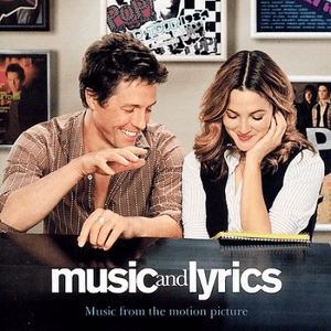 Music And Lyrics OST by Hugh Grant