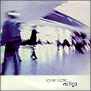 Vertigo (Disc 2) by Bowery Electric