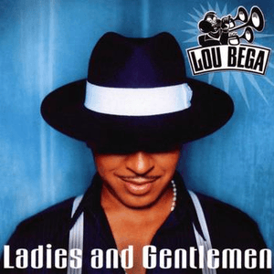 Ladies and Gentlemen by Lou Bega