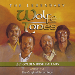 The Legendary Wolfe Tones, Vol. 1 by Wolfe Tones