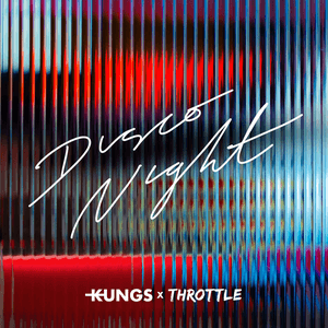 Disco Night by Kungs