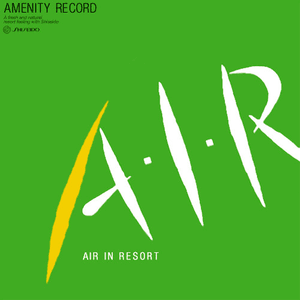 A・I・R (Air In Resort) by Hiroshi Yoshimura
