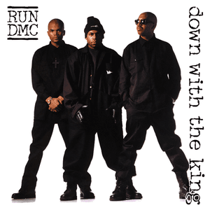 Down With the King by Run DMC