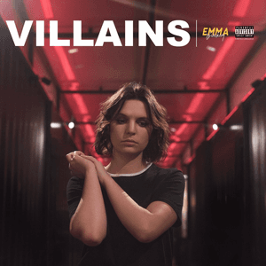 Villains by Emma Blackery
