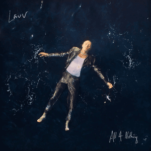 All 4 Nothing (I'm So In Love) by Lauv
