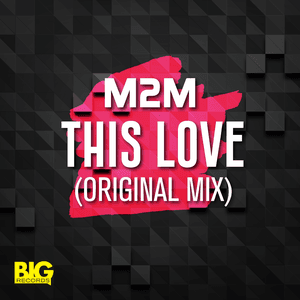 This Love by M2M