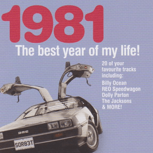 The Best Year Of My Life: 1981 by Tom Browne
