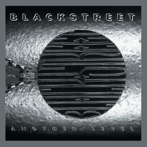 Another Level (Expanded Edition) by Blackstreet