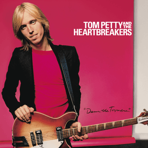 Damn the Torpedoes by Tom Petty