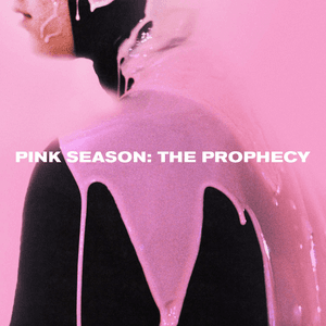 Pink Season: The Prophecy by Pink Guy