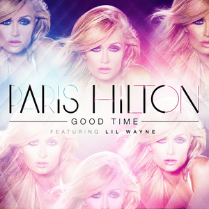 Good Time by Paris Hilton