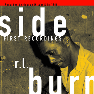 First Recordings by R.L. Burnside