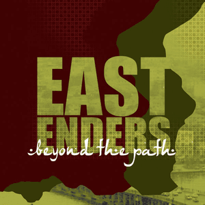 Beyond The Path by Eastenders