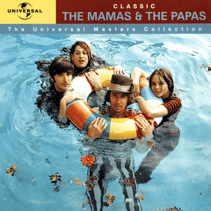 Universal Masters Collection by The Mamas & the Papas