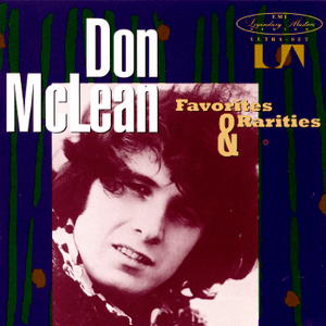 Favorites & Rarities (World) by Don McLean