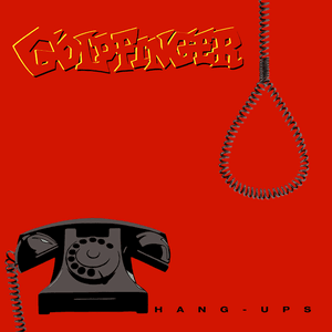 Hang-Ups by Goldfinger