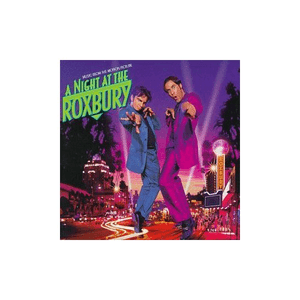 A Night At The Roxbury by La Bouche