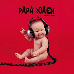 LoveHateTragedy by Papa Roach