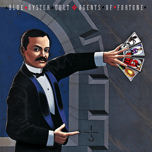 Agents of Fortune by Blue Öyster Cult