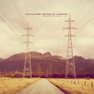 Environment Five by The Future Sound of London