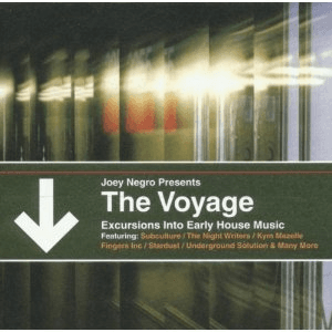 Joey Negro: The Voyage by Stardust
