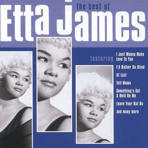 The Best of Etta James by Etta James