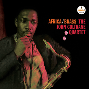 The Complete Africa / Brass Sessions by John Coltrane Quartet