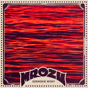 Szerokie Wody (Radio Edit) by Mrozu