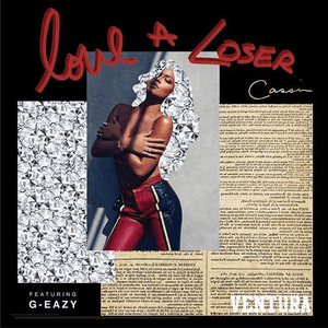 Love A Loser (feat. G-Eazy) by Cassie