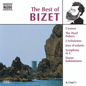 Bizet (The Best Of) by Georges Bizet