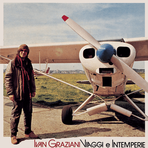 Viaggi E Intemperie by Ivan Graziani