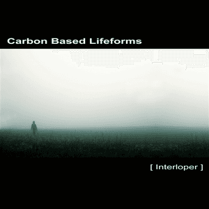 Interloper by Carbon Based Lifeforms