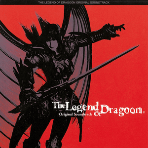 The Legend of Dragoon Original Soundtrack by SIE Sound Team