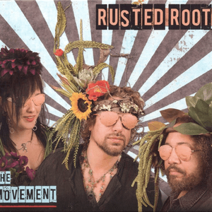 The Movement by Rusted Root
