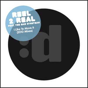 I Like To Move It (2010 Mixes) by Reel 2 Real