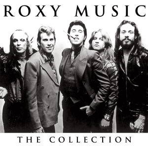 Roxy Music Collection by Roxy Music