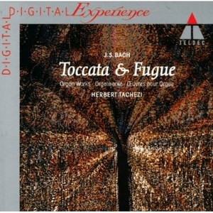 Toccata & Fugue - Orgelwerke by Johann Sebastian Bach