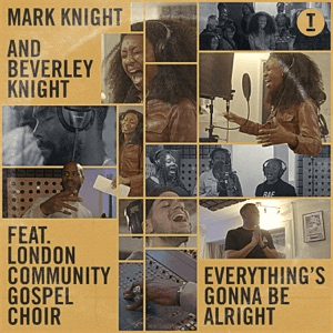 Everything's Gonna Be Alright (feat. London Community Gospel Choir) by Mark Knight