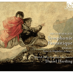 Berlioz: Symphonie Fantastique - Rameau: Suite de Hippolyte et Aricie by Hector Berlioz