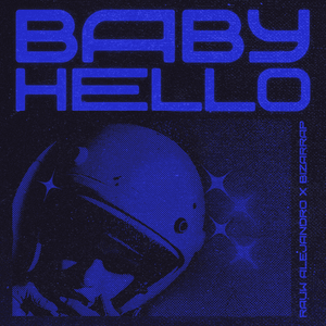 BABY HELLO by Rauw Alejandro