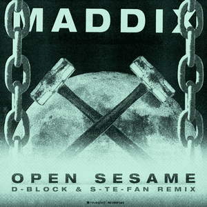 Open Sesame (Abracadabra) [D-Block & S-te-Fan Remix] by Maddix