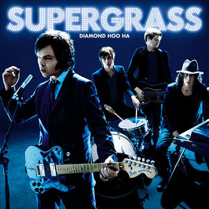 Diamond Hoo Ha by Supergrass