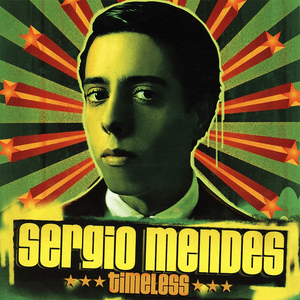 Timeless by Sérgio Mendes