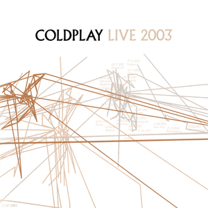 Live 2003 by Coldplay